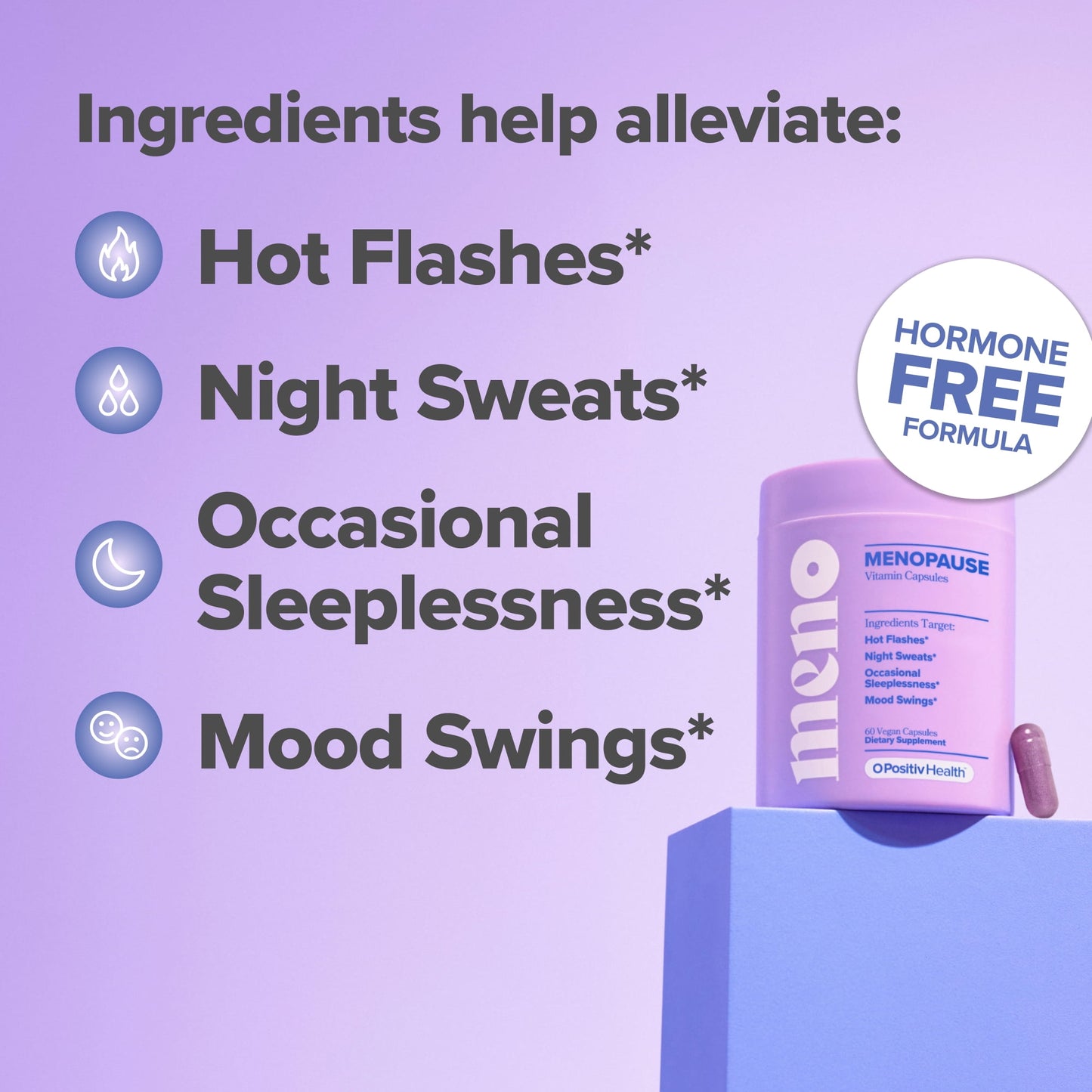O Positiv MENO Menopause Relief Vitamin Capsules for Hot Flashes, Night Sweats, and Mood Swings, 60 Count
