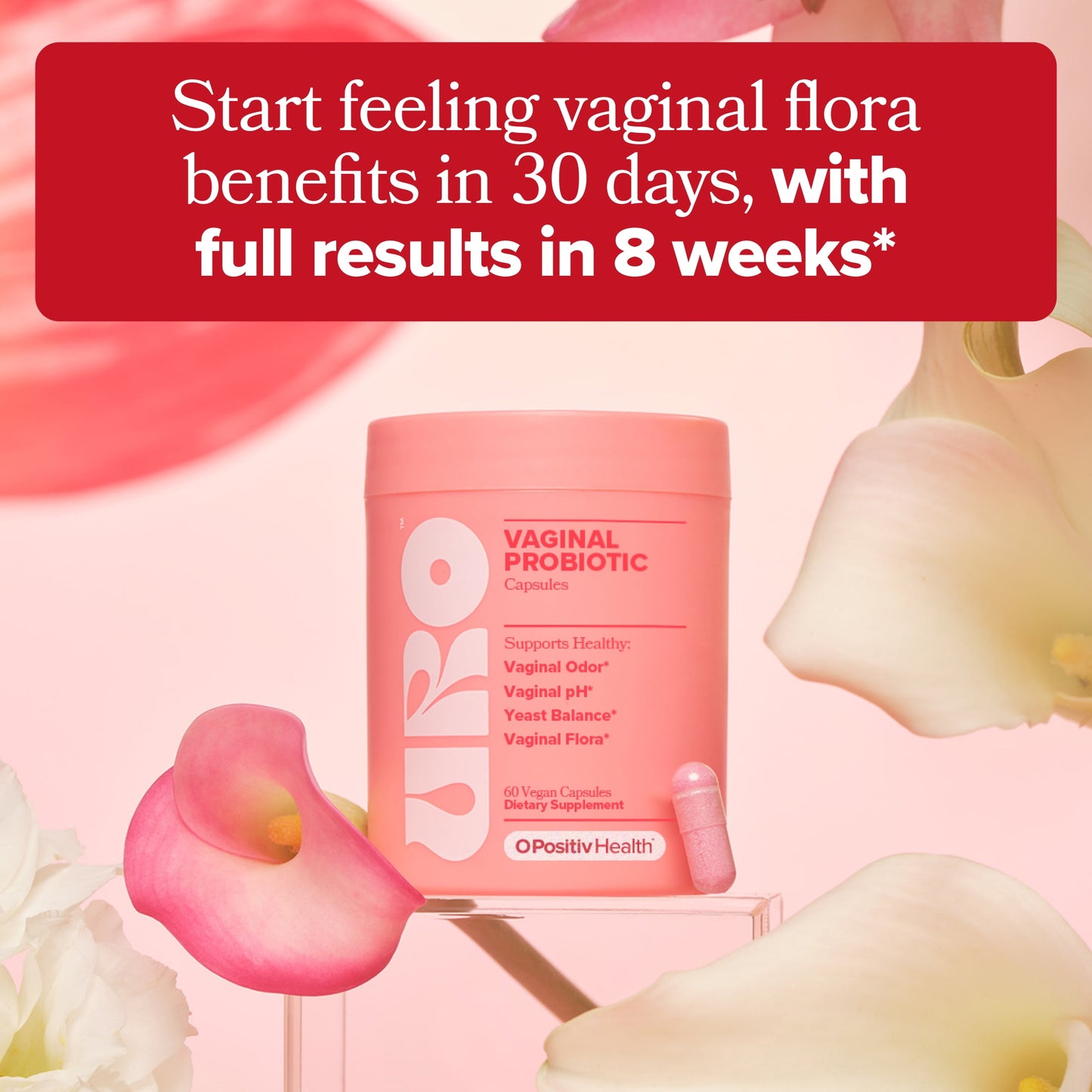 O Positiv URO Vaginal Probiotic Capsules for pH Balance, Vaginal Odor, and Vaginal Health Support, 60 Count